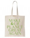 Tote Bag Make Our Planet