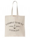 Tote Bag Complètement A L'Ouest