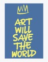 Poster Art Will Save The World